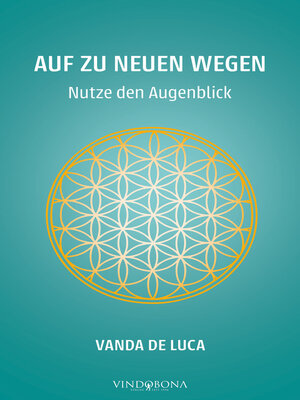 cover image of Auf zu neuen Wegen--Nutze den Augenblick
